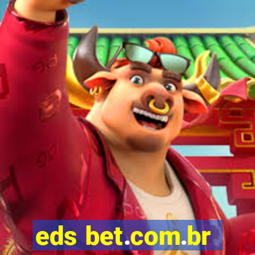 eds bet.com.br